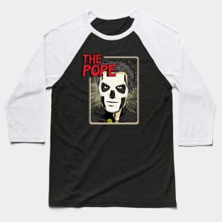 The Pope Baseball T-Shirt